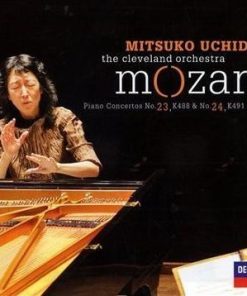 Mitsuko Uchida · The Cleveland Orchestra · Wolfgang Amadeus Mozart - Piano Concertos No. 23, K488 & No. 24, K491 (CD, Album) (Near Mint (NM or M-))