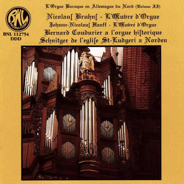Nikolaus Bruhns - Johann Nicolaus Hanff / Bernard Coudurier - L'Œuvre D'Orgue (CD, Album) (Near Mint (NM or M-))