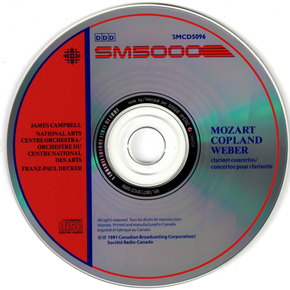 Wolfgang Amadeus Mozart · Aaron Copland · Carl Maria von Weber, James Campbell (6), National Arts Centre Orchestra, Franz-Paul Decker - Clarinet Concertos/Concertos Pour Clarinette (CD, Album) (Near Mint (NM or M-)) - Image 3
