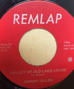 Johnny Allen (8) - Valley Of Old Lake Louise (7") (Very Good Plus (VG+))