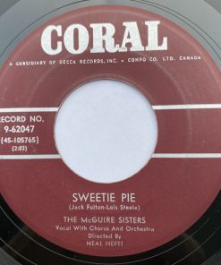 McGuire Sisters - Sweetie Pie / I'll Think Of You (7", Single) (Very Good Plus (VG+))