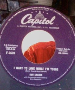Ken Errair - I Want To Love While I'm Young (7", Single) (Very Good Plus (VG+))