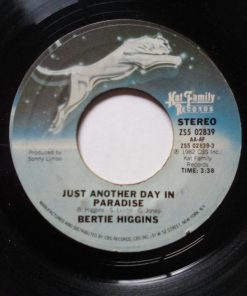 Bertie Higgins - Just Another Day In Paradise (7", Single, Styrene, Ter) (Very Good Plus (VG+))