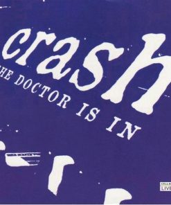 Crash (16) - The Doctor Is In (CD, Album) (Near Mint (NM or M-))