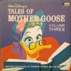Various - Tales Of Mother Goose Volume Three (LP, Album) (Mint (M))