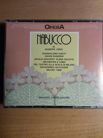 Giuseppe Verdi - Giangiacomo Guelfi, Nicolai Ghiaurov, Elena Souliotis, Orchestra Del Teatro Alla Scala E Coro Del Teatro Alla Scala, Gianandrea Gavazzeni, Gianni Raimondi - Nabucco (2xCD, RM) (Near Mint (NM or M-))