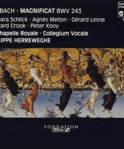 Johann Sebastian Bach - Barbara Schlick • Agnès Mellon • Gérard Lesne • Howard Crook • Peter Kooij • La Chapelle Royale • Collegium Vocale • Philippe Herreweghe - Magnificat BWV 243 (CD, Album) (Near Mint (NM or M-))