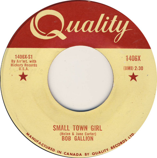 Bob Gallion - Small Town Girl (7") (Very Good (VG))