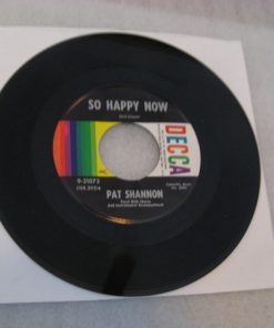 Pat Shannon - So Happy Now / Everything But You (7", Single) (Very Good Plus (VG+))