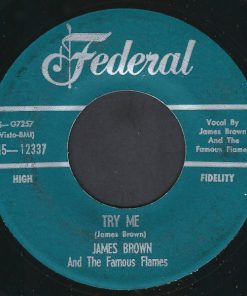 James Brown & The Famous Flames - Try Me / Tell Me What I Did Wrong (7") (Near Mint (NM or M-))