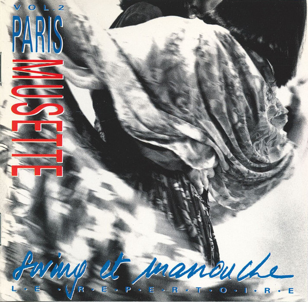 Paris Musette - Vol. 2 • Swing Et Manouche - Le Repertoire (CD, Album) (Near Mint (NM or M-))