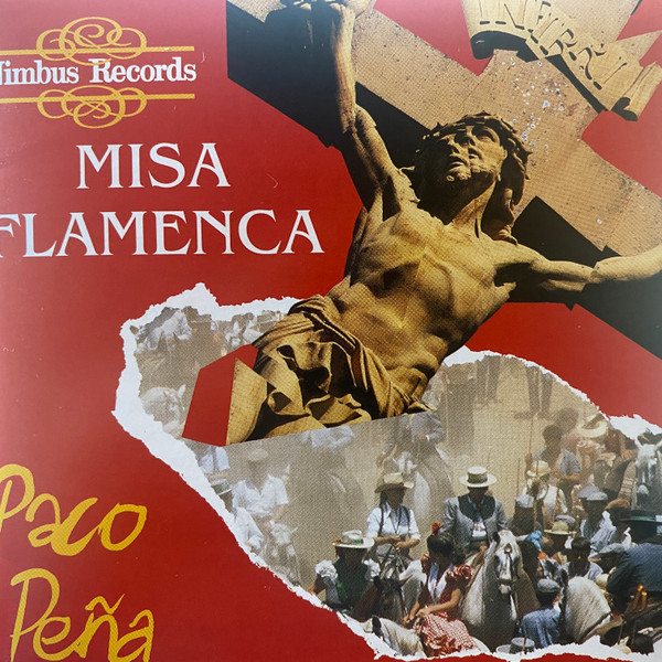 Paco Peña - Misa Flamenca (CD, Album) (Near Mint (NM or M-))