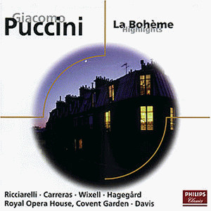 Giacomo Puccini / Katia Ricciarelli, José Carreras, Ingvar Wixell, Håkan Hagegård, Robert Lloyd (4), Ashley Putnam, William Elvin, Francis Egerton, Orchestra Of The Royal Opera House, Covent Garden, Chorus Of The Royal Opera House, Covent Garden, Sir Coli - La Bohème Highlights (CD, Album) (Near Mint (NM or M-))