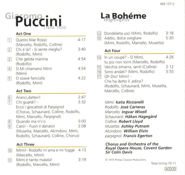Giacomo Puccini / Katia Ricciarelli, José Carreras, Ingvar Wixell, Håkan Hagegård, Robert Lloyd (4), Ashley Putnam, William Elvin, Francis Egerton, Orchestra Of The Royal Opera House, Covent Garden, Chorus Of The Royal Opera House, Covent Garden, Sir Coli - La Bohème Highlights (CD, Album) (Near Mint (NM or M-)) - Image 4