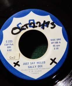 Sally Dee (2), Cal Cavendish - Just Say Hello / Government Inspected (7", Single) (Very Good Plus (VG+))