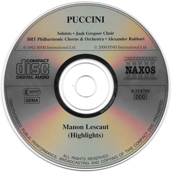 Giacomo Puccini - Miriam Gauci, Vicente Sardinero, Kałudi Kałudow, Belgian Radio And Television Choir, Jaak Gregoor Choir, Belgian Radio And Television Philharmonic Orchestra, Alexander Rahbari - Manon Lescaut (Highlights) (CD, Album) (Near Mint (NM or M-)) - Image 3