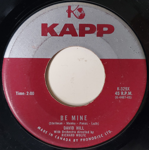 David Hill (4) / The Garlands (2) - Be Mine / Be Mine (7", Single) (Very Good Plus (VG+))
