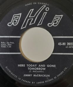 Alternative view of Jimmy McCracklin (3) - Things I Meant To Say / Here Today And Gone Tomorrow (7", Single) (Very Good Plus (VG+))