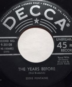Eddie Fontaine - A Rose And A Baby Ruth / The Years Before (7", Single, Mono) (Near Mint (NM or M-))