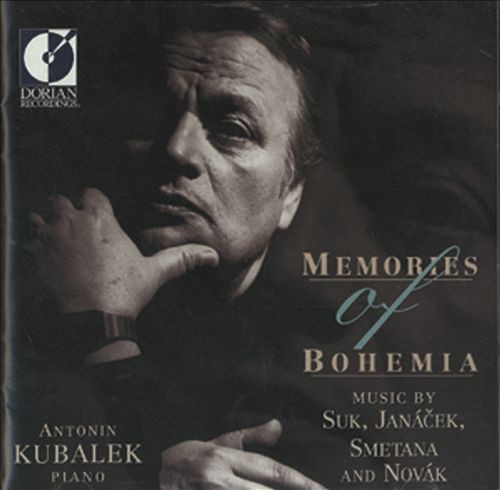 Antonin Kubalek / Josef Suk (2), Leoš Janáček, Bedřich Smetana And Vítězslav Novák - Memories Of Bohemia (CD, Album) (Near Mint (NM or M-))