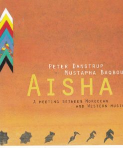 Peter Danstrup, Mustapha Baqbou - Aisha (CD, Album) (Near Mint (NM or M-))