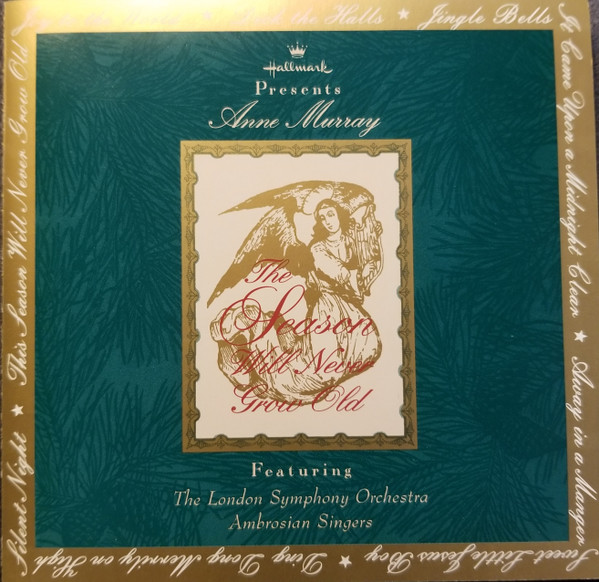 Anne Murray Featuring London Symphony Orchestra , The Ambrosian Singers - The Season Will Never Grow Old (CD, Album) (Near Mint (NM or M-))