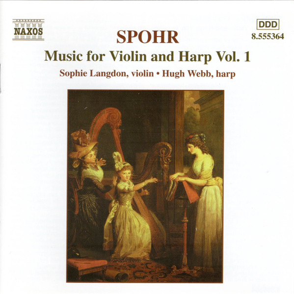 Louis Spohr, Sophie Langdon, Hugh Webb - Music For Violin And Harp Vol. 1 (CD, Album) (Near Mint (NM or M-))