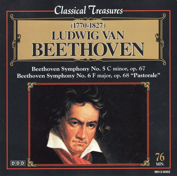 Ludwig Van Beethoven - (1770-1827) Ludwig Van Beethoven - Beethoven Symphony No. 5 C Minor, Op. 67 - Beethoven Symphony No. 6 F Major, Op. 68 "Pastorale" (CD, Album) (Near Mint (NM or M-))