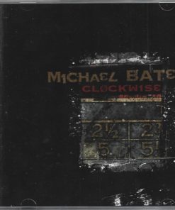 Michael Bates (2) - Clockwise (CD, Album) (Near Mint (NM or M-))