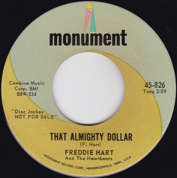 Freddie Hart And The Heartbeats - For A Second There / That Almighty Dollar (7", Single, Promo, Ind) (Very Good (VG)) - Image 2