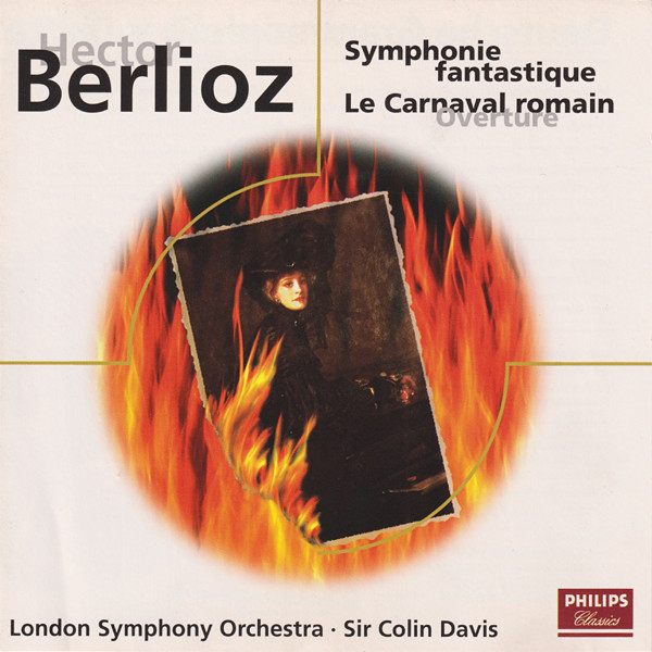Hector Berlioz – London Symphony Orchestra / Sir Colin Davis - Symphonie Fantastique / Le Carnaval Romain Overture (CD, Comp, RE, RM, AMS) (Near Mint (NM or M-))