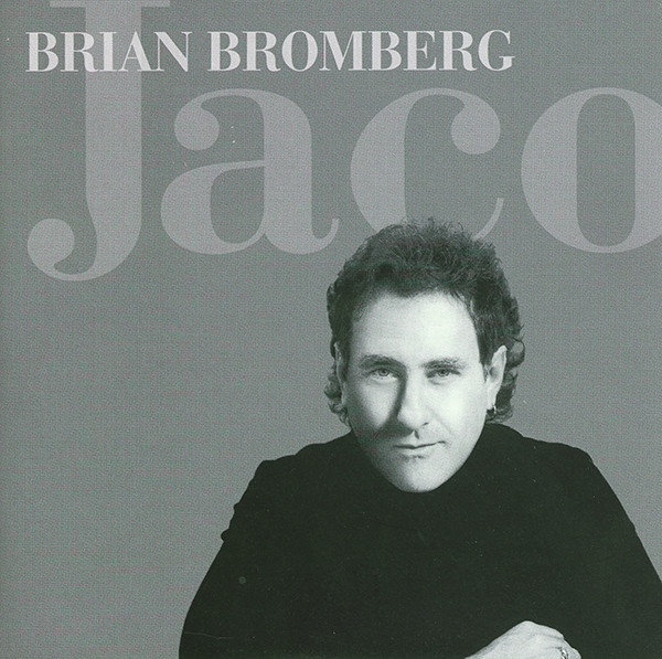 Brian Bromberg - Jaco (CD, Album) (Near Mint (NM or M-)) - Image 4