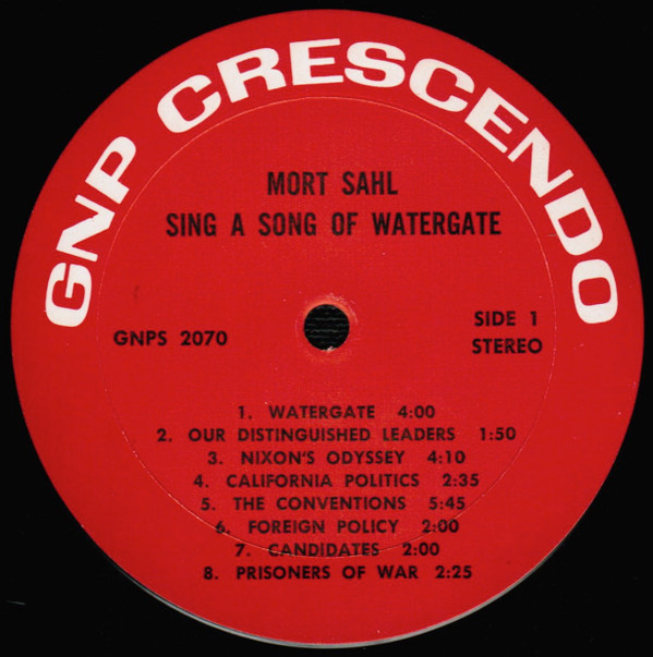 Mort Sahl - Sing A Song Of Watergate (LP, Album) (Mint (M)) - Image 3