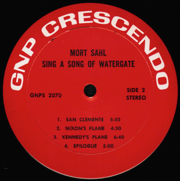 Mort Sahl - Sing A Song Of Watergate (LP, Album) (Mint (M)) - Image 4
