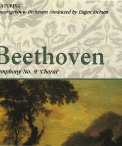 Ludwig van Beethoven Featuring Concertgebouworkest Conducted By Eugen Jochum - Symphony No. 9 'Choral' (CD, Album) (Near Mint (NM or M-))