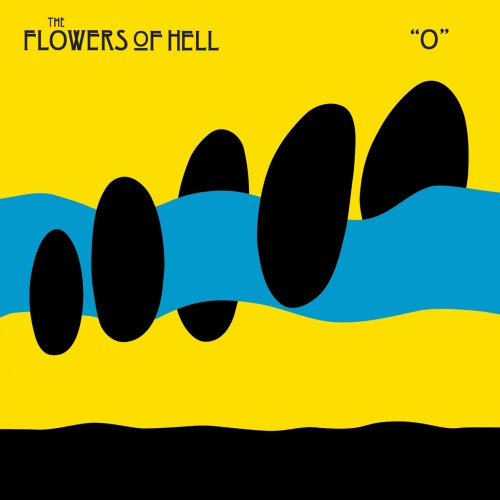 The Flowers Of Hell - "O" (Hybrid, Album) (Mint (M))