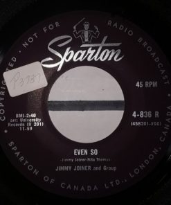 Jimmy Joiner - Even So / Nero (7") (Very Good Plus (VG+))