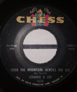 Johnnie & Joe - Over The Mountain Across The Sea / My Baby's Gone, On On (7") (Very Good Plus (VG+))