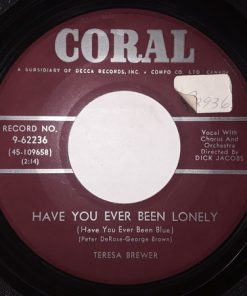 Alternative view of Teresa Brewer - When Do You Love Me / Have You Ever Been Lonely (7") (Very Good (VG))