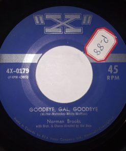 Norman Brooks - Goodbye, Gal, Goodbye / Way-Way-Te-Nan-Go (7", Single) (Very Good (VG))