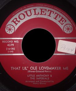 Little Anthony & The Imperials - That Lil' Ole Lovemaker Me / It Just Ain't Fair (7", Single) (Very Good Plus (VG+))