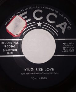Toni Arden - King Sized Love / Queen Of Tears (7", Single) (Very Good Plus (VG+))
