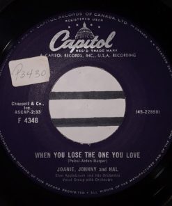 Joanie, Johnny & Hal, Stan Applebaum And His Orchestra - When You Lose The One You Love / Miracles Are Always Happening (7") (Very Good Plus (VG+))
