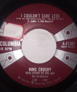 Bing Crosby - I Couldn't Care Less / Say One For Me (7") (Very Good Plus (VG+))