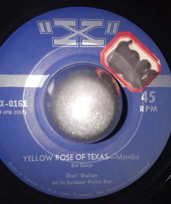 Geri Galian And His Caribbean Rhythm Boys - Yellow Rose Of Texas (Mambo) / Autumn Leaves (7", Single) (Very Good Plus (VG+))