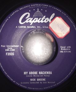 Nick Greene (2) - My Adobe Hacienda (7", Single) (Very Good Plus (VG+))