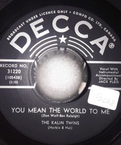 Kalin Twins - You Mean The World To Me / Momma-Poppa (7", Single) (Very Good Plus (VG+))