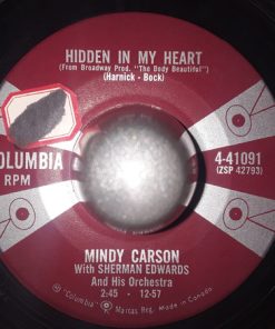 Mindy Carson With Sherman Edwards And His Orchestra - Hidden In My Heart / Just My Luck (7", Single) (Very Good (VG))