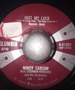 Alternative view of Mindy Carson With Sherman Edwards And His Orchestra - Hidden In My Heart / Just My Luck (7", Single) (Very Good (VG))