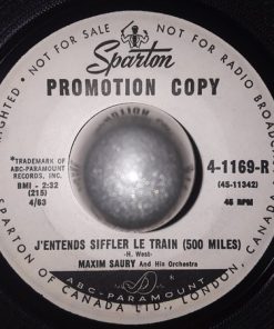 Alternative view of Maxim Saury Et Son Orchestre - Tu Es La (Turn Around, Look At Me / J'Entends Siffler Le Train (500 Miles) (7", Promo) (Very Good Plus (VG+))
